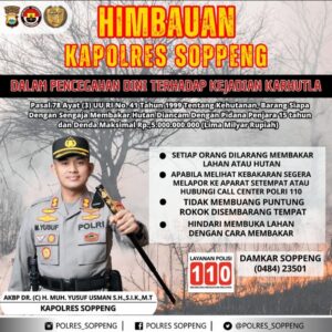 Marak Kebakaran Hutan Selama EL Nino, Kapolres Soppeng Himbau Warga Tidak Membakar Lahan