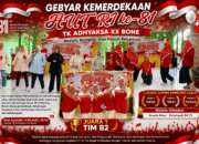 Gebyar Kemerdekaan TK Adhyaksa Bone, Dari Keceriaan Lomba hingga Kekompakan Paguyuban Adhyaksa
